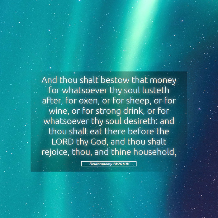 Deuteronomy 14:26 KJV Bible Study