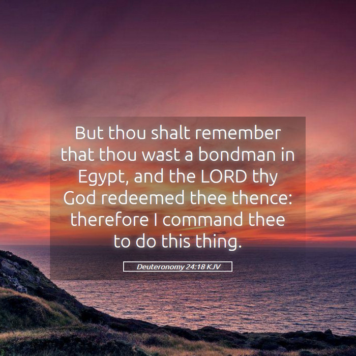 Deuteronomy 24:18 KJV Bible Study