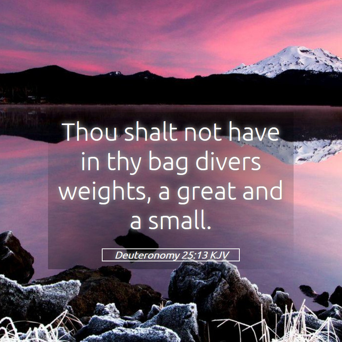 Deuteronomy 25:13 KJV Bible Study