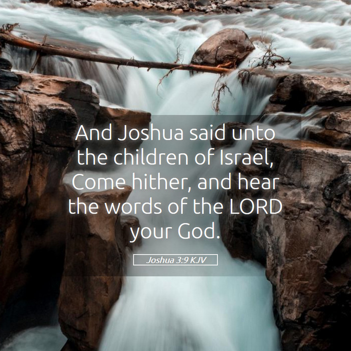 Joshua 3:9 KJV Bible Study