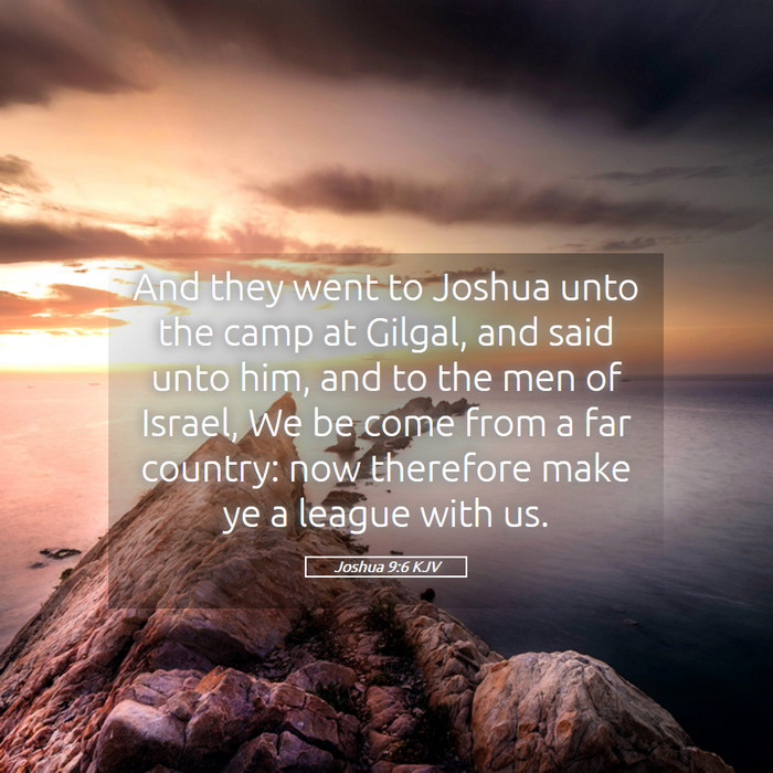 Joshua 9:6 KJV Bible Study