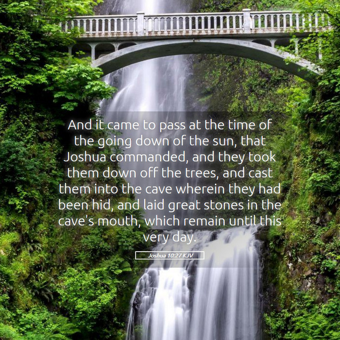 Joshua 10:27 KJV Bible Study