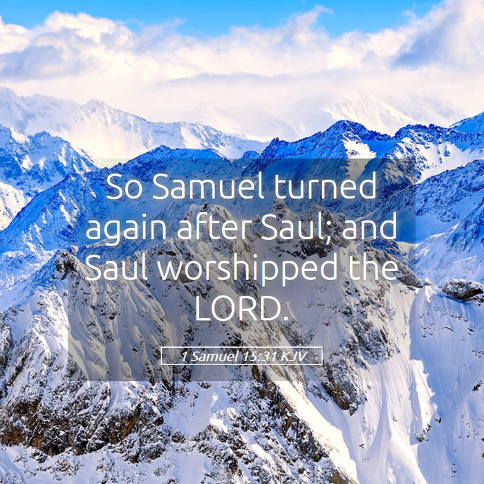 1 Samuel 15:31 KJV Bible Study