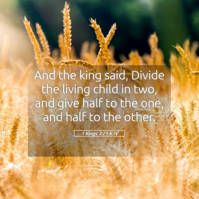 1 Kings 3:25 KJV Bible Study