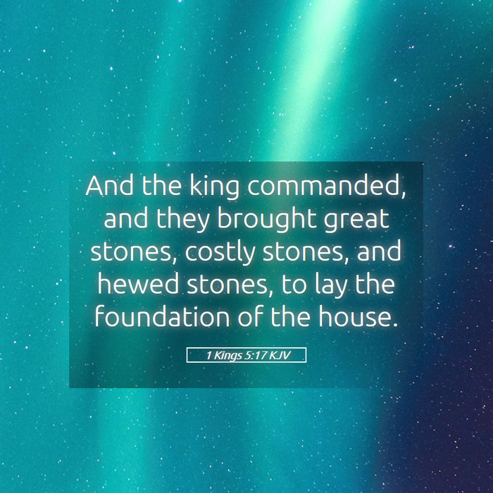 1 Kings 5:17 KJV Bible Study