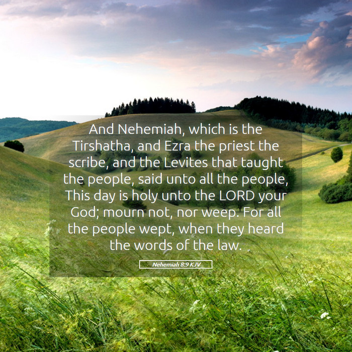 Nehemiah 8:9 KJV Bible Study