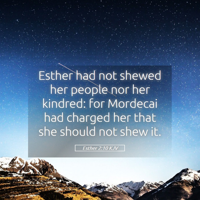 Esther 2:10 KJV Bible Study