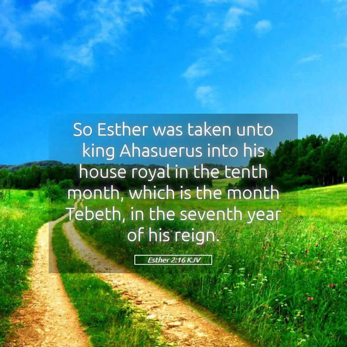 Esther 2:16 KJV Bible Study