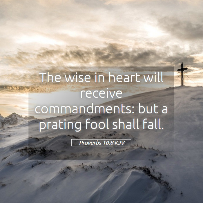 Proverbs 10:8 KJV Bible Study