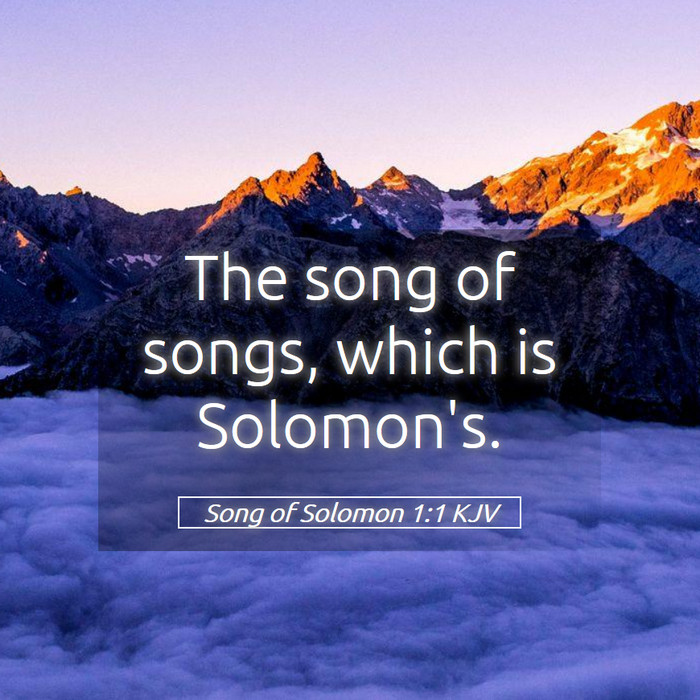 Song of Solomon 1:1 KJV Bible Study