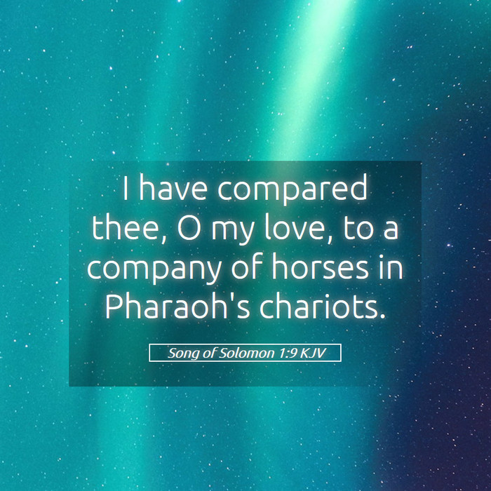 Song of Solomon 1:9 KJV Bible Study