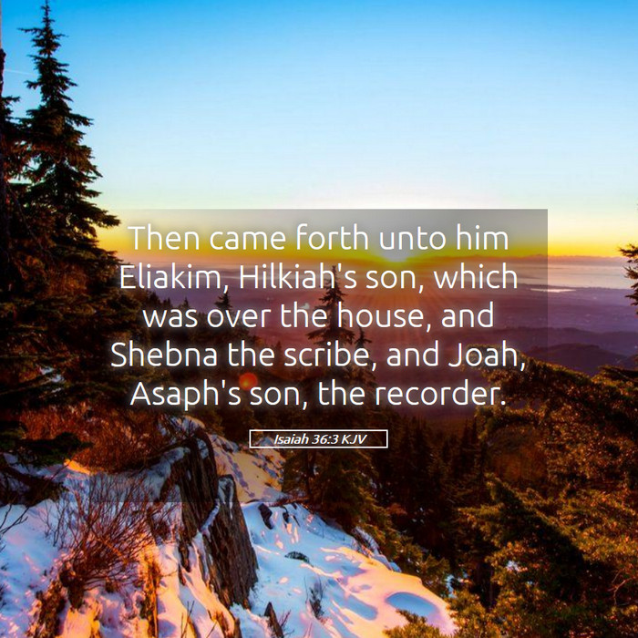 Isaiah 36:3 KJV Bible Study