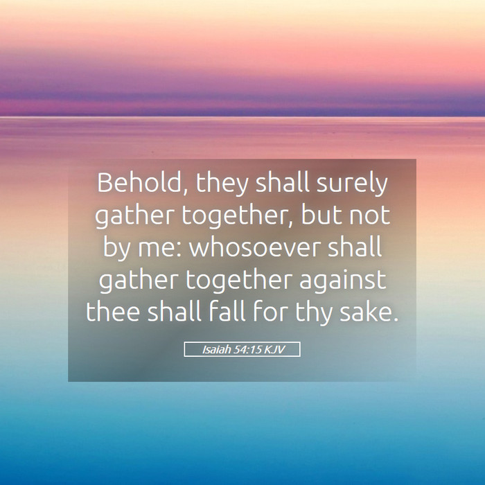 Isaiah 54:15 KJV Bible Study