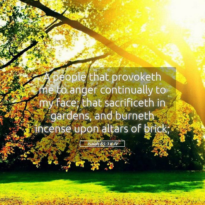 Isaiah 65:3 KJV Bible Study