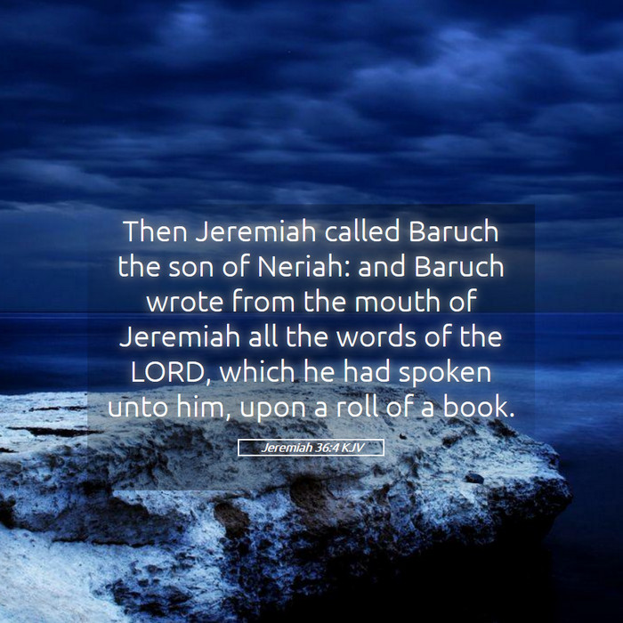 Jeremiah 36:4 KJV Bible Study