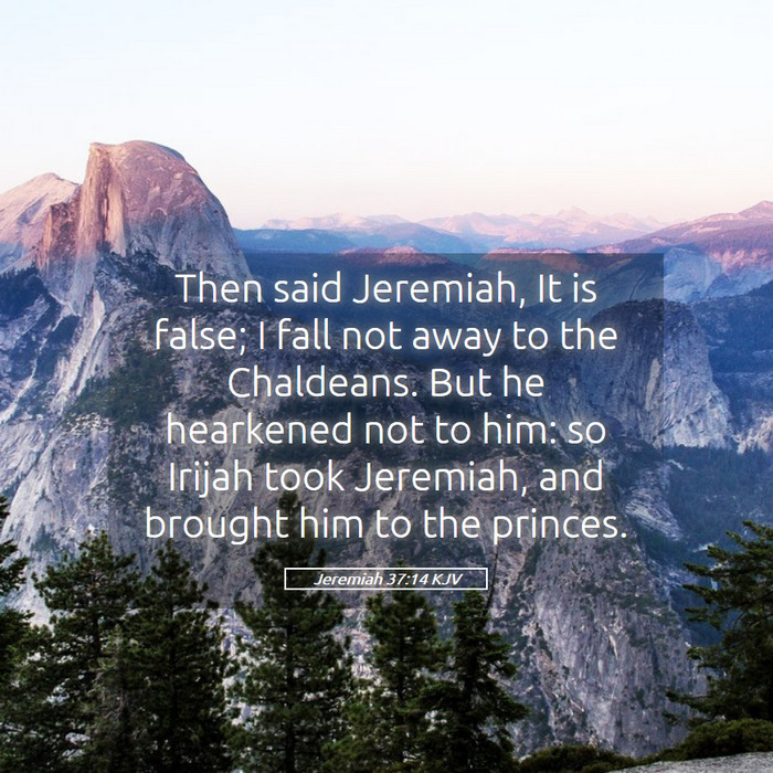 Jeremiah 37:14 KJV Bible Study