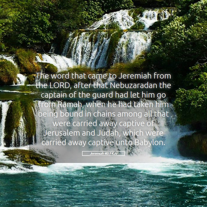 Jeremiah 40:1 KJV Bible Study