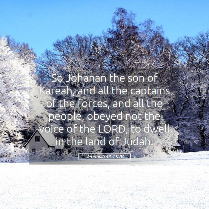 Jeremiah 43:4 KJV Bible Study