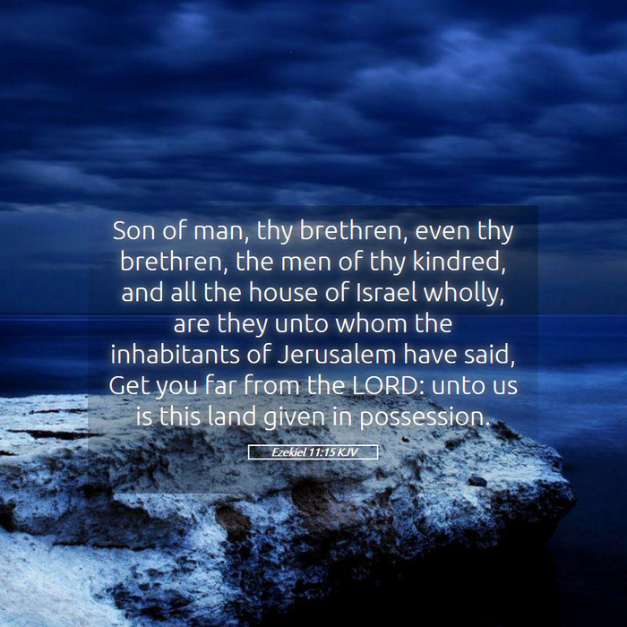 Ezekiel 11:15 KJV Bible Study