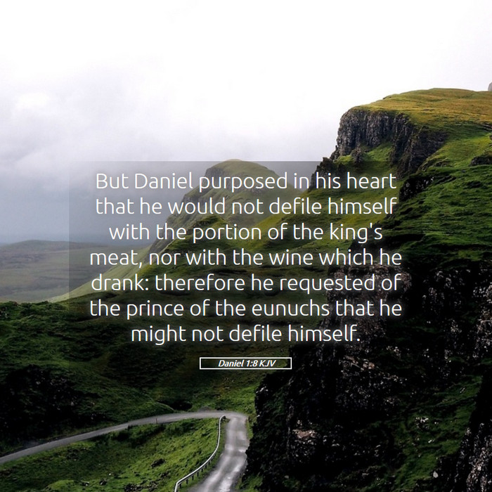 Daniel 1:8 KJV Bible Study