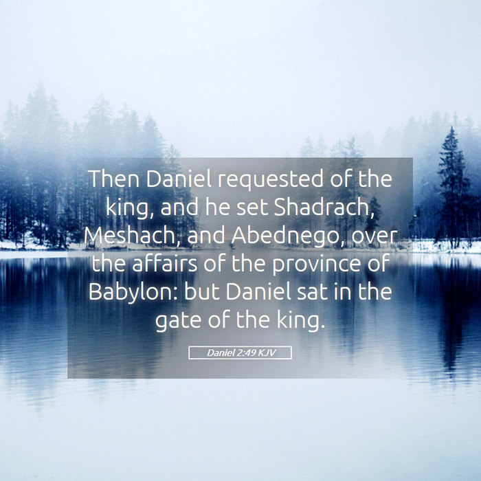 Daniel 2:49 KJV Bible Study