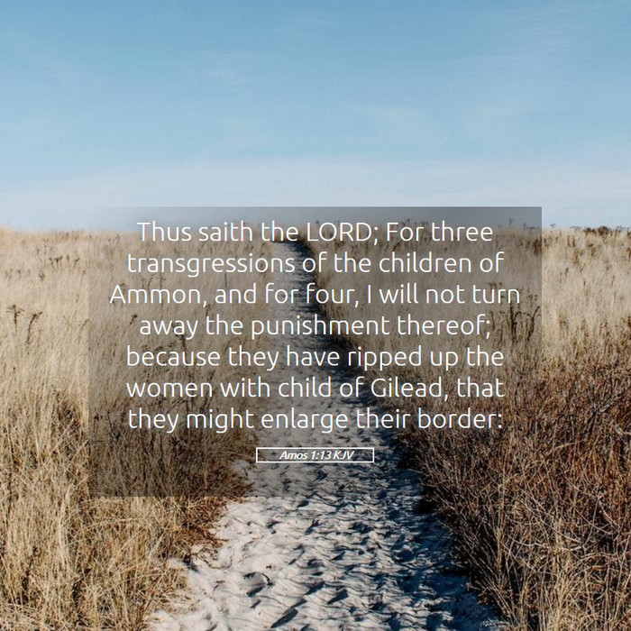 Amos 1:13 KJV Bible Study