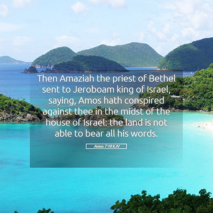 Amos 7:10 KJV Bible Study