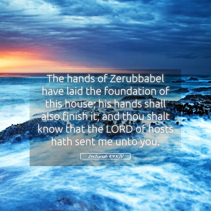 Zechariah 4:9 KJV Bible Study