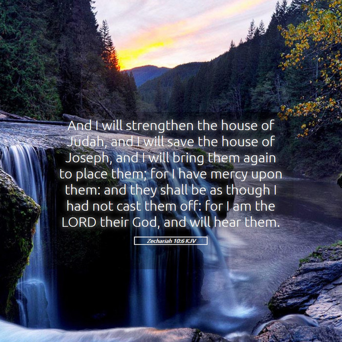 Zechariah 10:6 KJV Bible Study