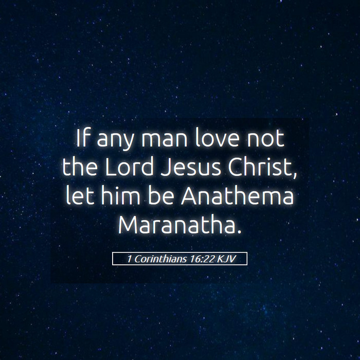 1 Corinthians 16:22 KJV Bible Study